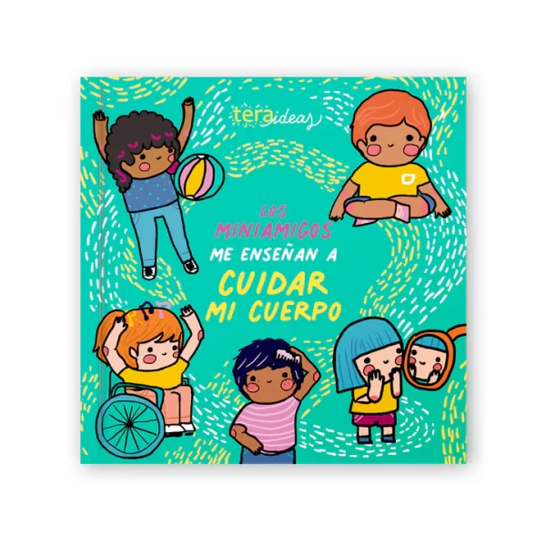 Libro MiniAmigos Me Enseñan a Cuidar mi Cuerpo